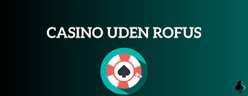 Spillesider Uden Rufus En Guide til Sikker Online Spiloplevelse